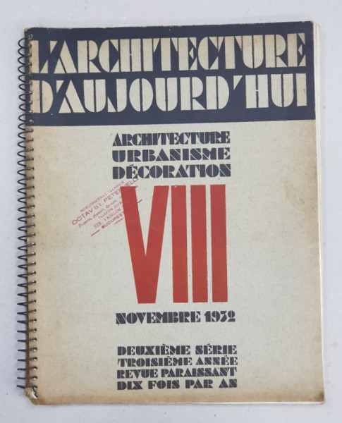 ARCHITECTURE D  'AUJOURD'HUI , REVUE D 'ARCHITECTURE ,  URBANISME , DECORATION , NUMERO VII , NOVEMBRE 1932