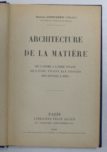 ARCHITECTURE DE LA MATIERE par CONSTANTIN DOLJAN , 1928