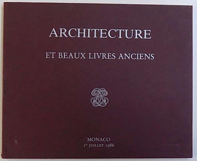 ARCHITECTURE ET BEAUX LIVRES ANCIENS  - VENTE AUX ENCHERES PUBLIQUES  A MONTE CARLO , 1986