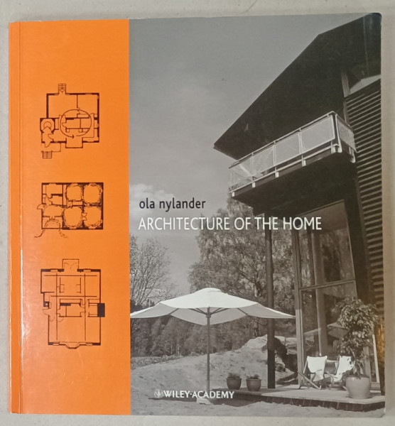 ARCHITECTURE OF THE HOME by OLA NYLANDER , 2002