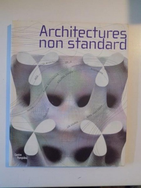 ARCHITECTURES NON STANDARD