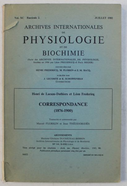 ARCHIVES INTERNATIONALES DE PHYSIOLOGIE ET DE BIOCHIMIE , VOL. XC , FASCICULE 2 , JUILLET , 1982