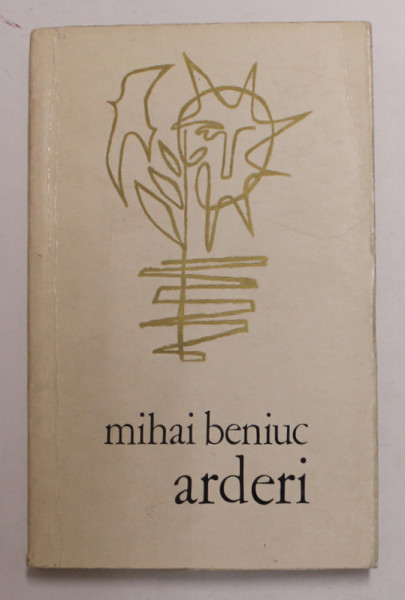 ARDERI - versuri de MIHAI BENIUC , 1972