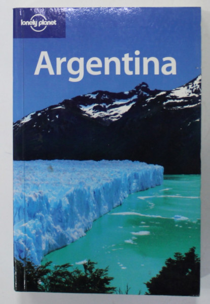 ARGENTINA by DANNY PALMERLEE ...LUCAS VIDGEN , LONELY PLANET GUIDE , 2008