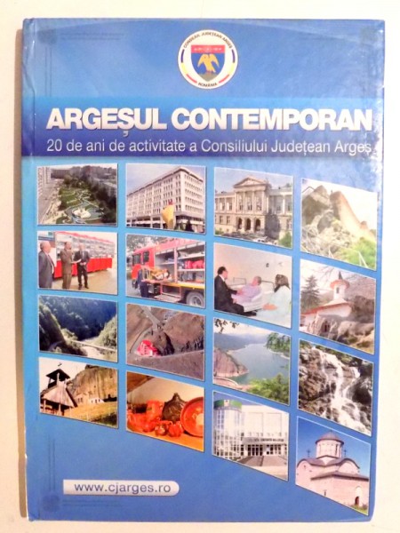 ARGESUL CONTEMPORAN, 20 DE ANI DE ACTIVITATE A CONSILIULUI JUDETEAN ARGES , 2012