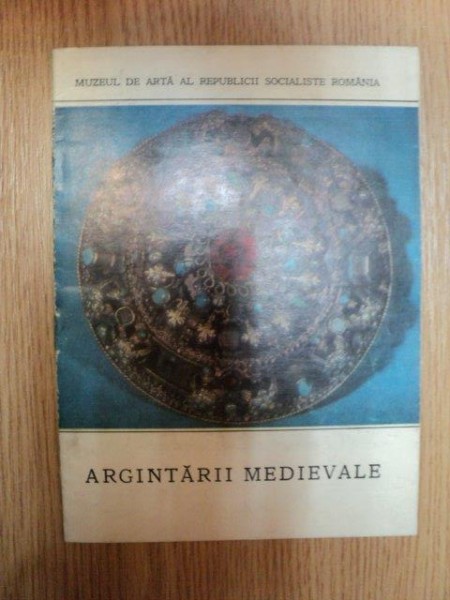 ARGINTARII MEDIEVALE