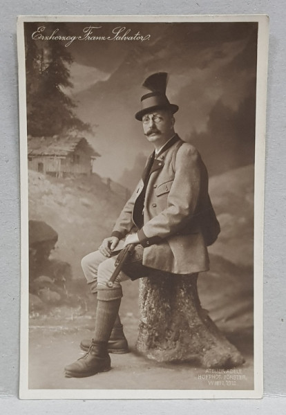 ARHIDUCELE FRANZ SALVATOR , IN COSTUM DE VANATOARE , POZAND IN STUDIO , FOTOGRAFIE TIP CARTE POSTALA , STUDIO ADELE FORSTER , VIENA , MONOCROMA, NECIRCULATA , 1912