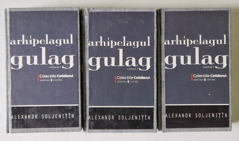 ARHIPELAGUL GULAG VOL. I - III de ALEXANDR SOLJENITIN , 2008