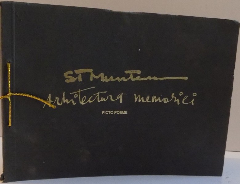 ARHITECTURA MEMORIEI, PICTO-POEME, 1994