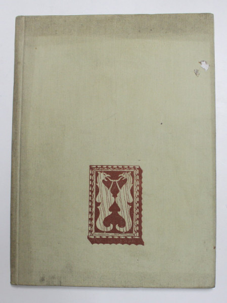 ARHITECTURA POPULARA ROMANEASCA , DOBROGEA , COPERTA de ARH. ADR. GHEORGHIU si ARH. M. POSSA , MACHETAJ de ARH. FL. STANCULESCU si ARH. T. OTETELESANU , 1957