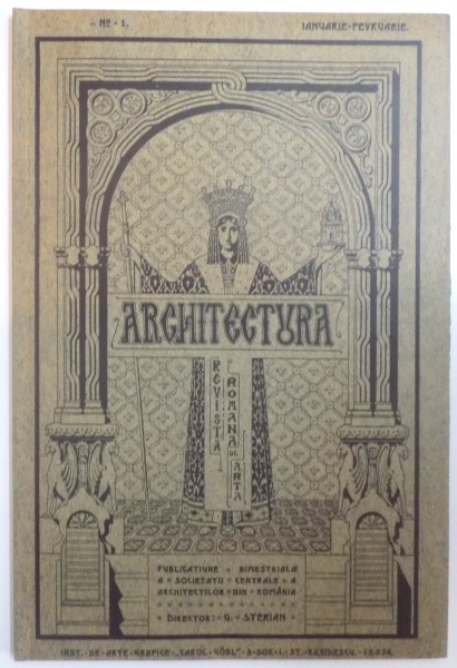 ARHITECTURA, REVISTA ROMANA DE ARTA, NR.1, IANUARIE-FEBRUARIE 1906, EDITIE ANASTATICA 2016