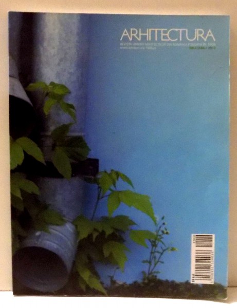 ARHITECTURA - REVISTA U . A . R . - NR . 4 / 2013