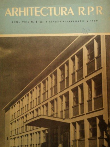 ARHITECTURA R.P.R. ANUL VIII NR. 1 IANUARIE- FEBRUARIE 1960