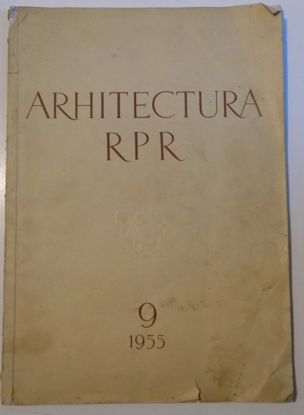 ARHITECTURA RPR NR, 9, 1955