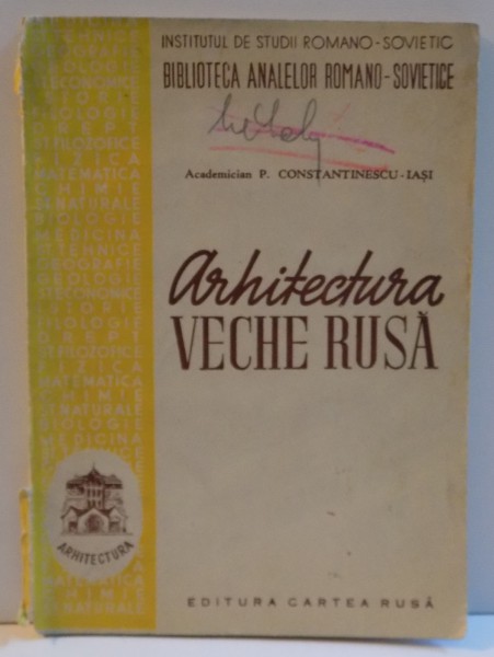 ARHITECTURA VECHE RUSA, 1949