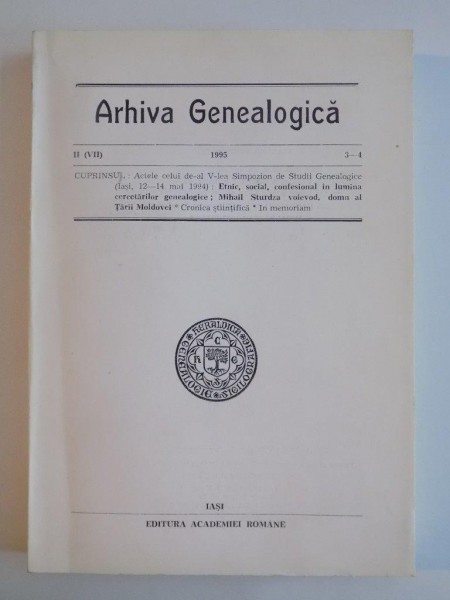 ARHIVA GENEALOGICA , NR.II (VII) , 3-4 1995