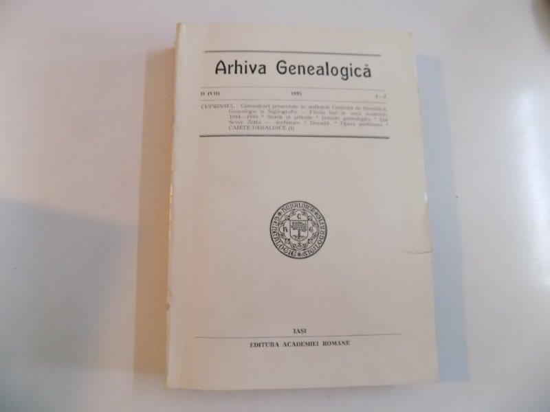 ARHIVA GENEALOGICA NR.II(VII) , 1-2 1995