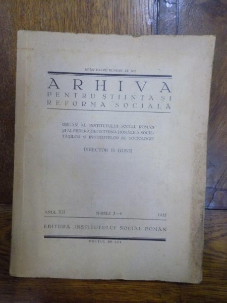 Arhiva pentru stiinta si reforma sociala, D. Gusti, Anul XII, nr. 3-4, 1934
