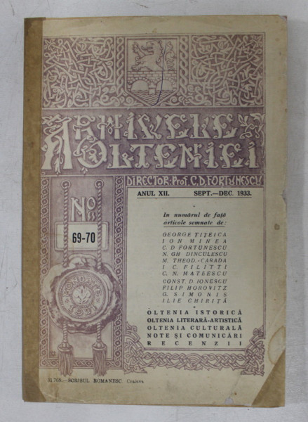 ARHIVELE OLTENIEI , ANUL XII , NR. 69 - 70 , SEPTEMBRIE  - DECEMBRIE 1933 , PREZINTA PETE SI HALOURI DE APA *