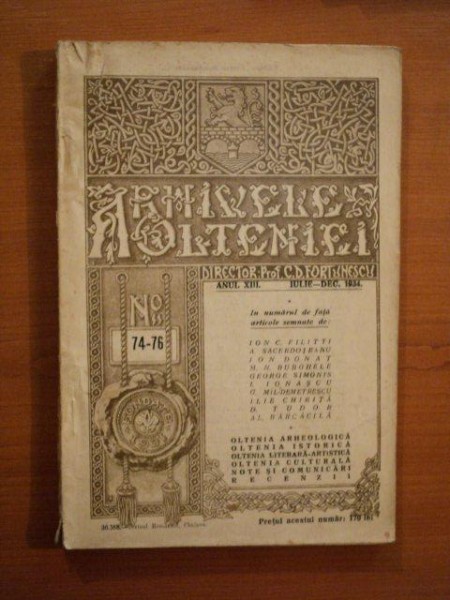 ARHIVELE OLTENIEI ANUL XIII , NR. 74 - 76 , IULIE - DEC. , 1934