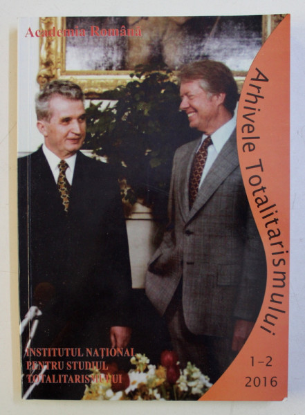 ARHIVELE TOTALITARISMULUI , ANUL XXIV , NR. 90 - 91 , 1 - 2 / 2016