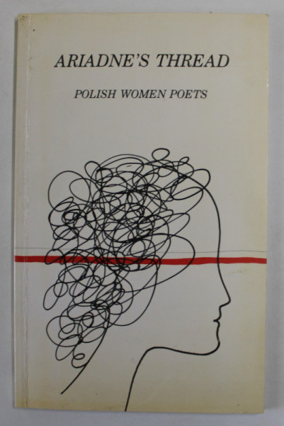ARIADNE 'S THREAD , POLISH WOMEN POETS , 1988