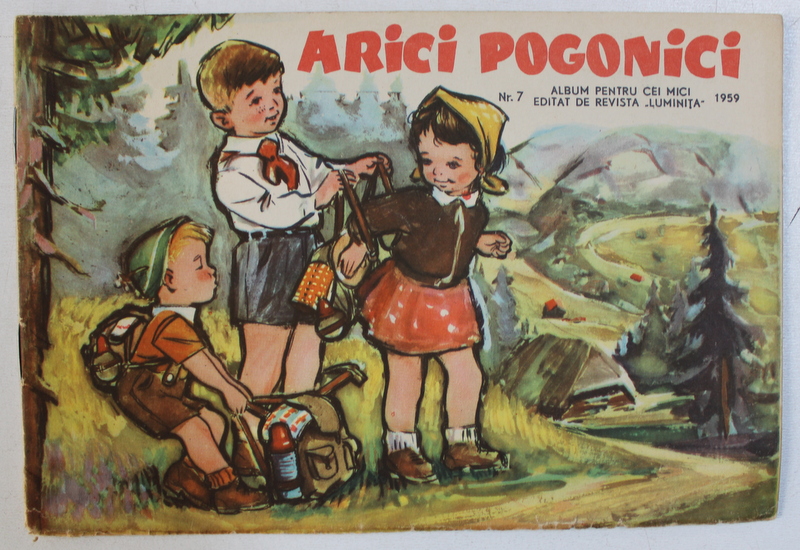 ARICI POGONICI - ALBUM  PENTRU CEI MICI EDITAT DE REVISTA " LUMINITA " , NR . 7 , 1959