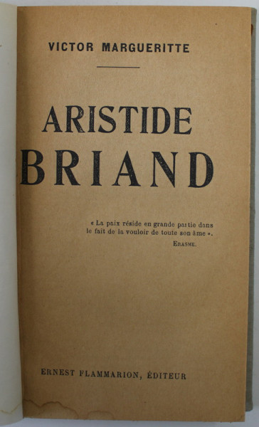 ARISTIDE BRIAND par VICTOR MARGUERITTE , 1932
