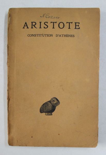 ARISTOTE - CONSTITUTION D 'ATHENES , EDITIE BILINGVA  GREACA -  FRANCEZA , 1922