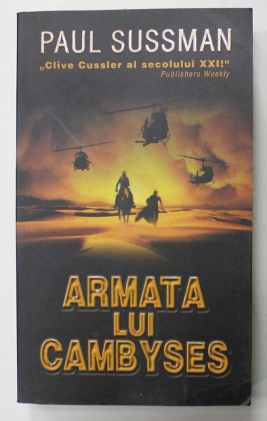 ARMATA LUI CAMBYSES de PAUL SUSSMAN , 2004