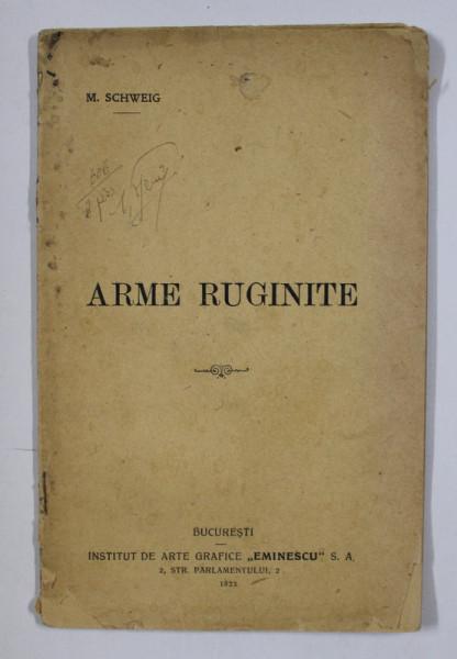 ARME RUGINITE de M.SCHWEIG , 1923