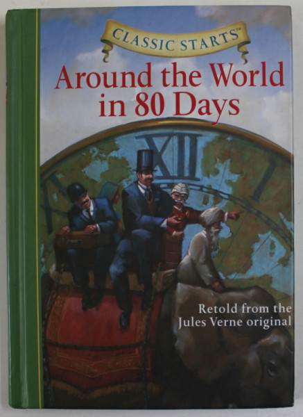AROUND THE WORLD IN 80 DAYS , retold from the JULES VERNE original by DEANNA McFADDEN , illustrated by JAMEL AKIB , 2007