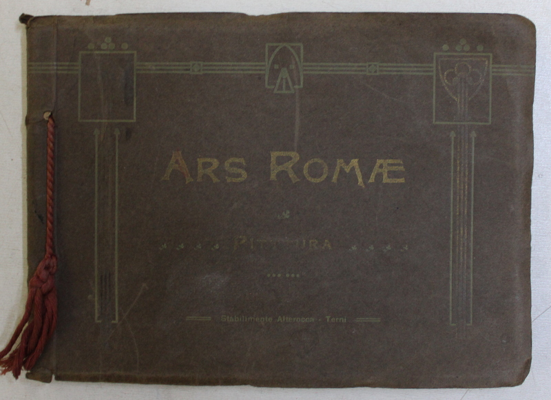 ARS ROMAE - PITTURA , ALBUM CU 32 DE REPRODUCERI , PERIOADA INTERBELICA