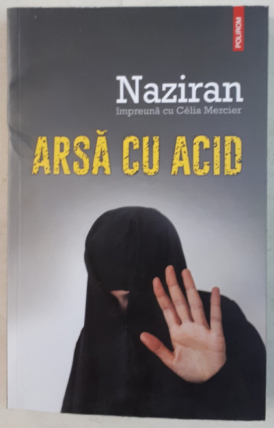ARSA CU ACID de NAZIRAN IMPREUNA CU CELIA MERCIER , 2020 * PREZINTA HALOURI DE APA