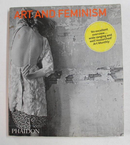 ART AND FEMINISM , edited by HELENA RECKITT ,  2006
