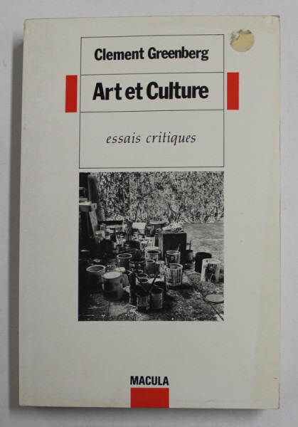 ART ET CULTURE - ESSAI CRITIQUES par CLEMENT GREENBERG , 1989