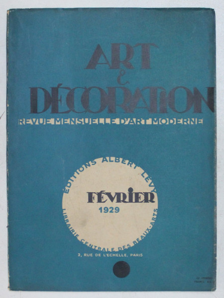 ART ET DECORATION , REVUE MENSUELLE D ' ART MODERNE , 1929