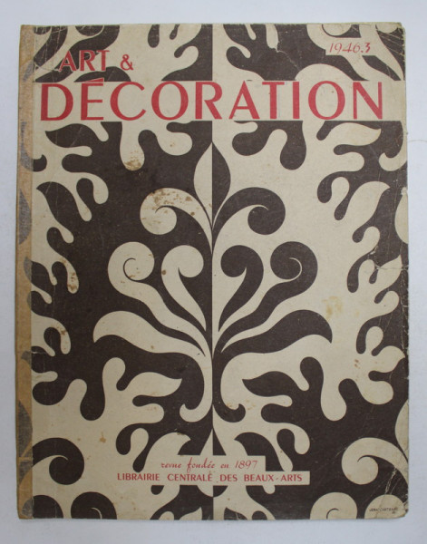 ART ET DECORATION , REVUE , NUMERO 3 , 1946