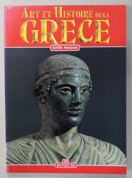 ART ET HISTOIRE DE LA GRECE ET DU MONT ATHOS , 1999