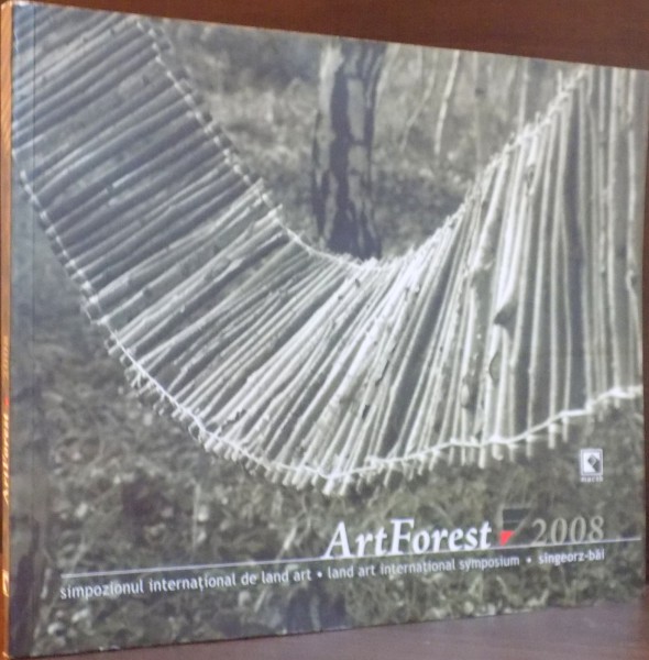 ART FOREST , 2008