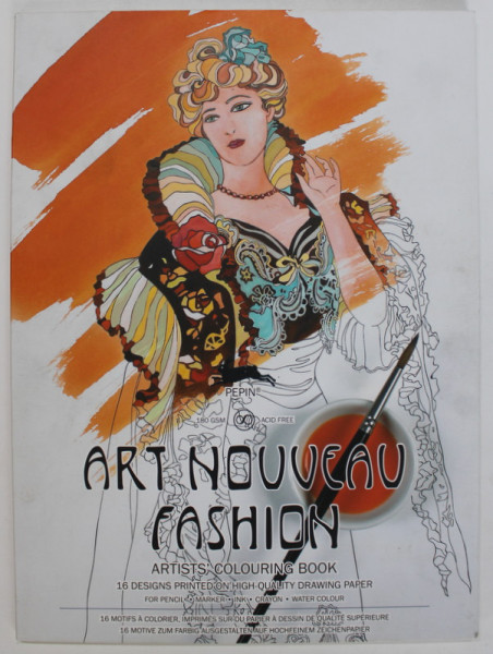 ART NOUVEAU FASHION , ARTISTS COLURING BOOK , 16 DESIGNS PRINTED HIGH - QUALITY DRAWING PAPER , 2014 *LIPSA 3 PLANSE