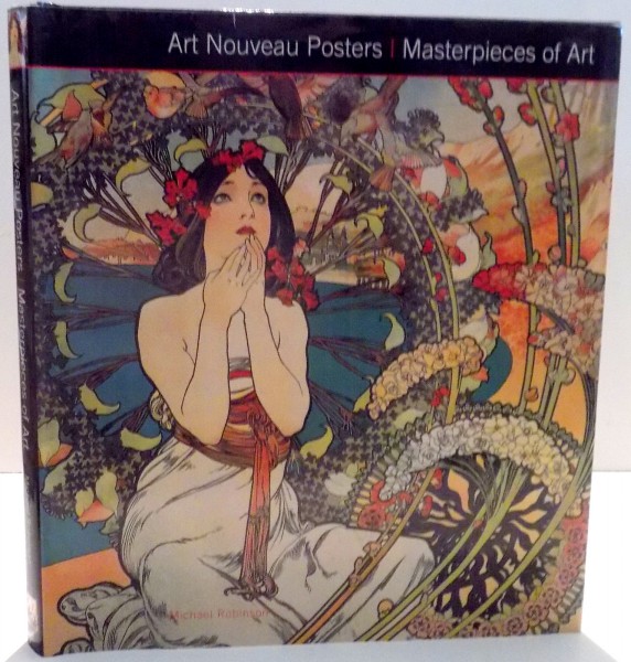 ART NOUVEAU POSTERS , MASTERPIECES OF ART de MICHAEL ROBINSON , 2014