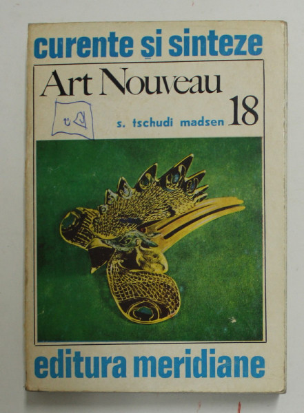 ART NOUVEAU-S.TSCHUDI MADSEN,BUCURESTI 1977