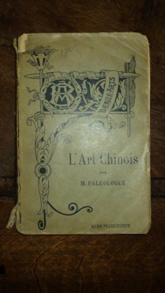 Arta Chineza, M. Paleologue, Paris 1910