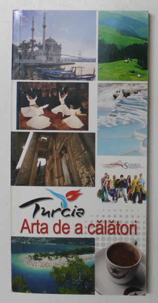 ARTA DE A CALATORI , TURCIA