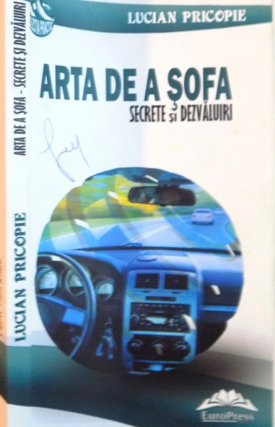 ARTA DE A SOFA , SECRETE SI DEZVALUIRI  de LUCIAN PRICOPIE , 2015