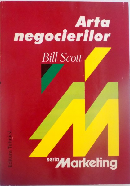 ARTA NEGOCIERILOR de BILL SCOTT, 1996