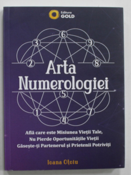 ARTA NUMEROLOGIEI de IOANA OTOIU , 2022