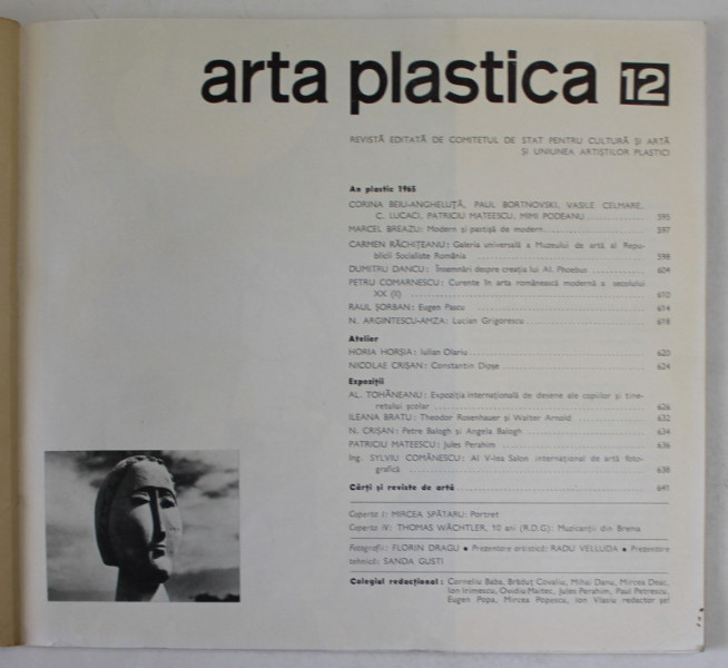 ARTA PLASTICA , REVISTA EDITATA DE COMITETUL DE STAT PENTRU CULTURA SI ARTA SI UNIUNEA ARTISTILOR PLASTICI , ANUL XII , NR. 12 , 1965 , LIPSA COPERTA FATA