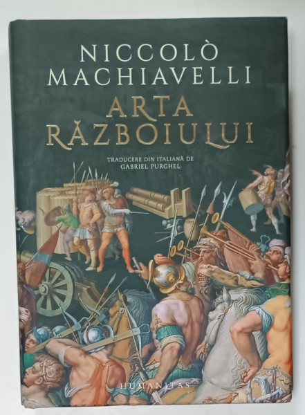ARTA RAZBOIULUI de NICCOLO MACHIAVELLI , 2022 , EDITIE CARTONATA